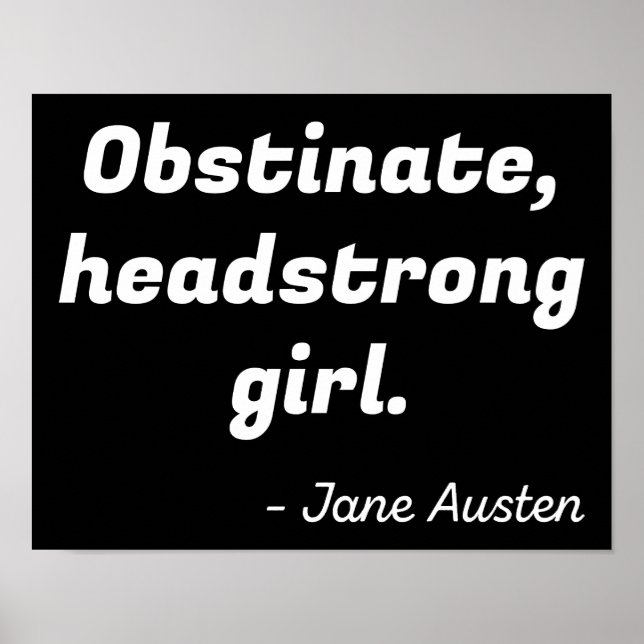 Pride and Prejudice Quote II Poster (Front)