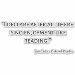 Pride and Prejudice Quote III