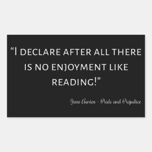 Pride and Prejudice Quote III Rectangular Sticker