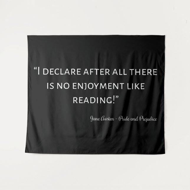 Pride and Prejudice Quote III Tapestry (Front (Horizontal))