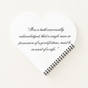 Pride and Prejudice with opening line (script) Notebook