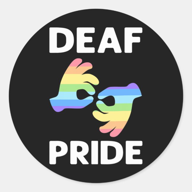 Pride. Asl Awareness Hand Sign Language Deaf Pride Classic Round Sticker (Front)