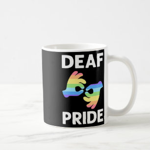 Pride. Asl Awareness Hand Sign Language Deaf Pride Coffee Mug