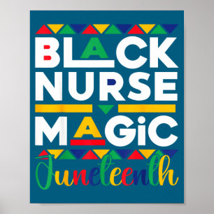 Pride black nurse magic juneteenth black history poster