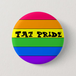 Pride, Fat Pride 6 Cm Round Badge