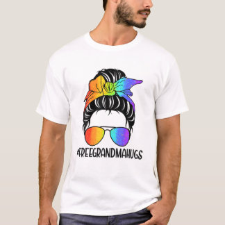 Pride Free Grandma Hugs T Proud Lesbian Gay Pride T-Shirt