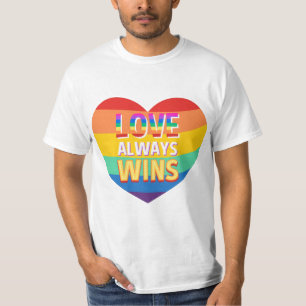 Pride gay- love always wins. Rainbow colour. T-Shirt