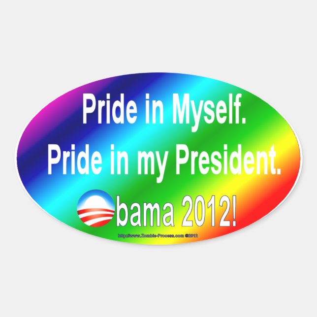 Pride in myself, my president oval sticker (Front)