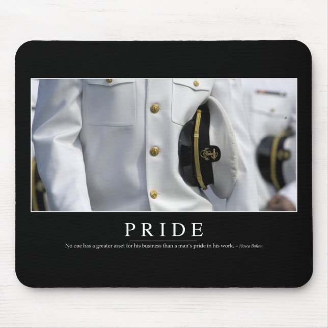 Pride: Inspirational Quote 2 Mouse Pad (Front)