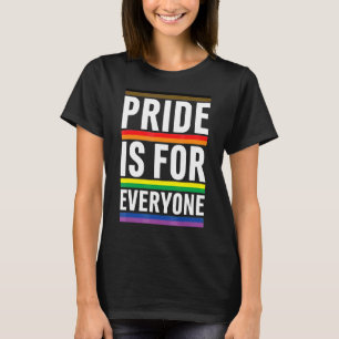 Pride Is For Everyone Lgbt Flag Ally Say Gay T-Shirt