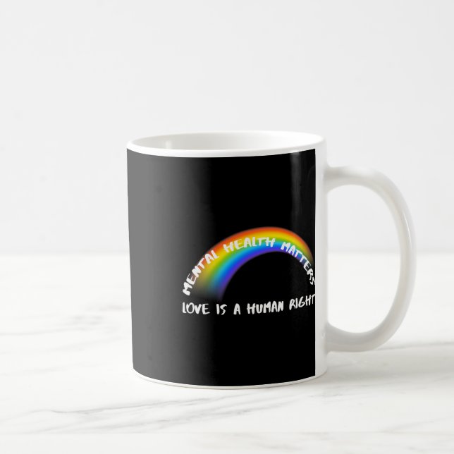 Pride Lgbtq - Love Is A Human Right  Coffee Mug (Right)