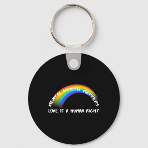 Pride Lgbtq - Love Is A Human Right Key Ring