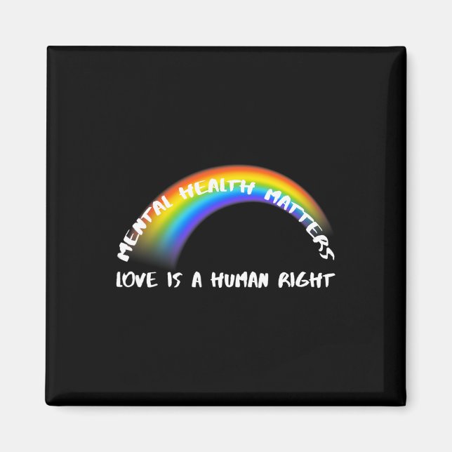 Pride Lgbtq - Love Is A Human Right  Magnet (Front)