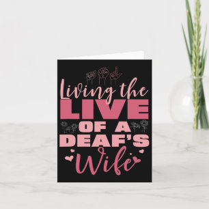 Pride Live Of A Deaf's Wife Proud Hand Sign Langua Card