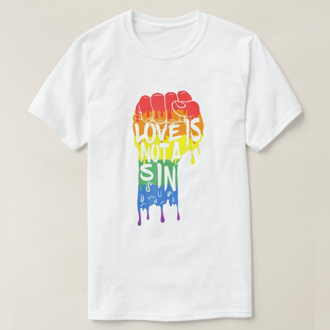 Pride Love Is Not a Sin T-Shirt (Design Front)