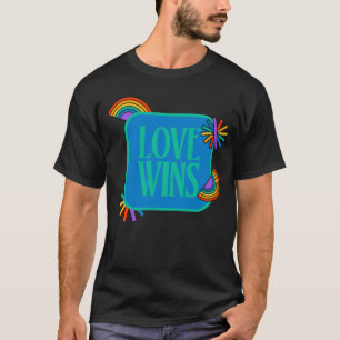 Pride- love wins. Gay rainbow lgbtq      T-Shirt