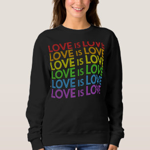 Pride March Rainbow Lgbt Equality Love Is Love Gay Sweatshirt