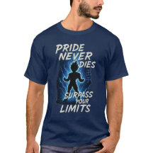 Pride Never Dies – Vegeta Inspired Anime Motivatio