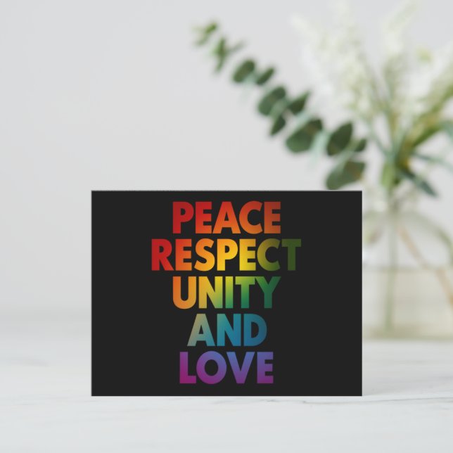 Pride Peace Respect Unity And Love  Postcard (Standing Front)