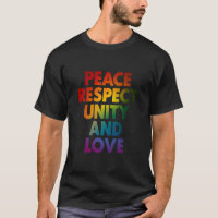Pride Peace Respect Unity And Love