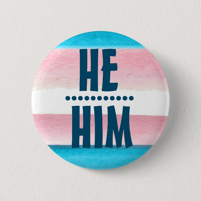 PRIDE PRONOUN HE/HIM BADGE Button (Front)