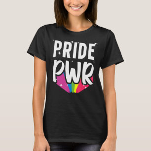 Pride Pwr Lgbtq Support Gender Equality Parade Lgb T-Shirt