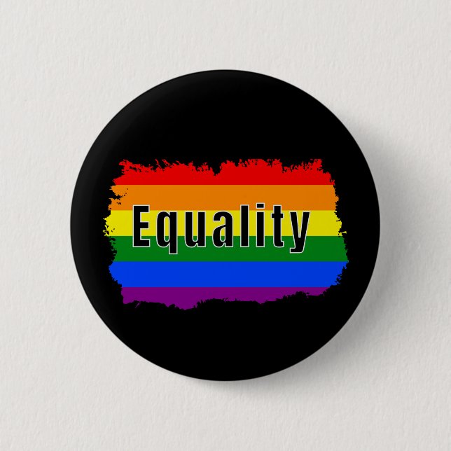 Pride Rainbow Equality 6 Cm Round Badge (Front)