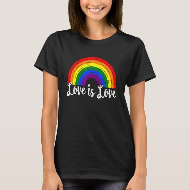 Pride Rainbow Flag Love Is Love Gay Pride Lesbian  T-Shirt (Front)