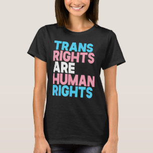 Pride Rainbow Lgbtq Awareness Trans Right Are Huma T-Shirt