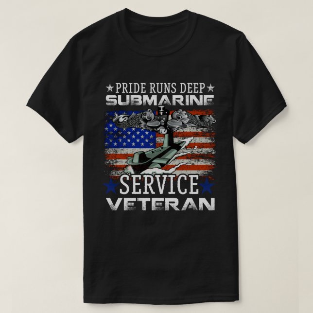 Pride Runs Deep Submarine Service Veteran Flag Pat T-Shirt (Design Front)