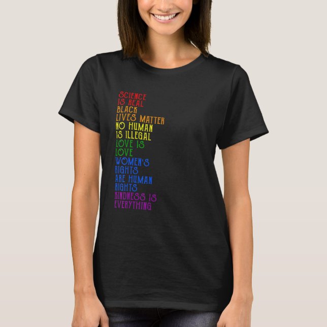 Pride Science Is Real BLM Love Is Love Funny LGBT  T-Shirt (Front)