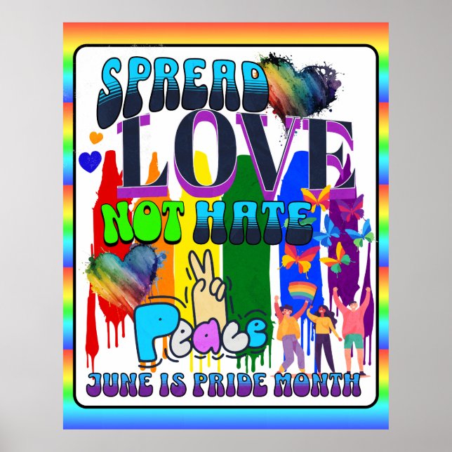 Pride | Spread Love Not Hate Poster (Front)
