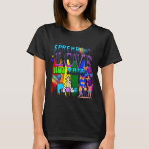 Pride   Spread Love Not Hate T-Shirt