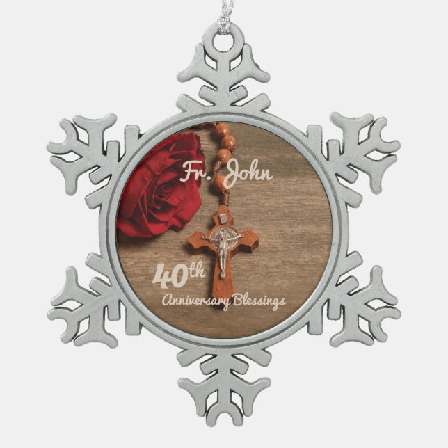 Priest 40th Ordination Anniversary Rose and Rosary Snowflake Pewter Christmas Ornament (Front)