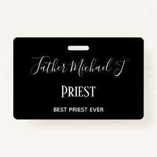 PRIEST GIFTS - personalised Classic Black White ID Badge