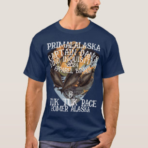 PRIMALALASKA CAPTAIN DAN'S TUK TUK INQUISITION T-Shirt