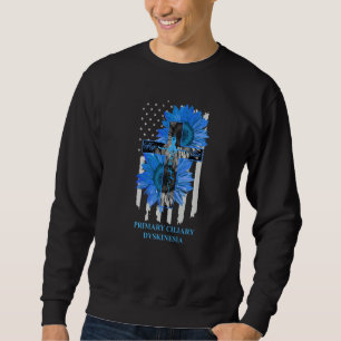 Primary Ciliary Dyskinesia Faith Hope Love US Flag Sweatshirt