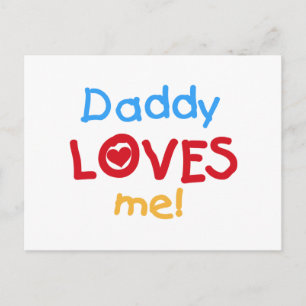 Primary Colours Daddy Loves Me T-shirts and Gifts Postcard