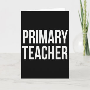 Primary Teacher Appreciation Day For Work Thank Yo Card