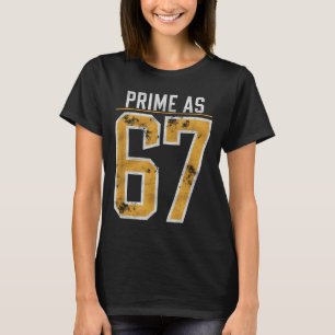 Prime Number As 67 T-Shirt