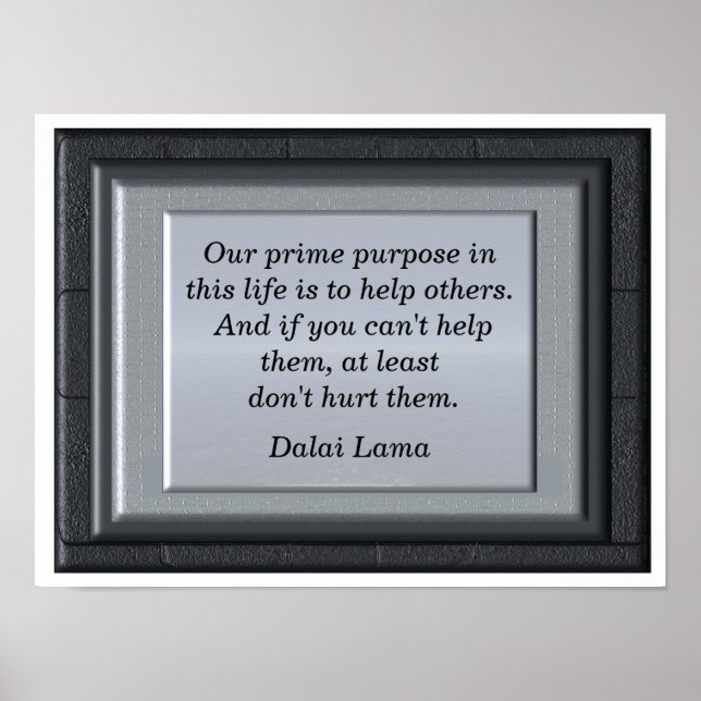 Prime purpose - art print- Dalai Lama quote Poster (Front)