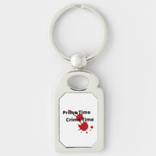 Prime Time Crime Time Metal Keychain