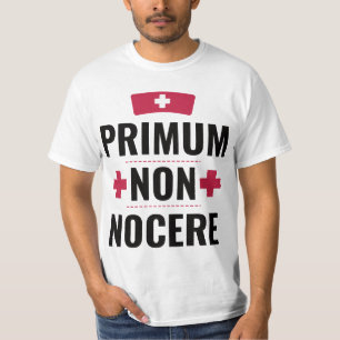 primum non nocere Latin Nurse Doctor quote gift T-Shirt