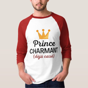 Prince charmant déjà casé T-Shirt