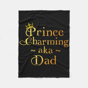 Prince Charming Dad Shirt Crown Birthday Fathers D Fleece Blanket