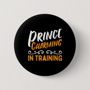 Prince Charming In Training Fairy Tale Hero 6 Cm Round Badge