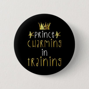 Prince Charming In Training Hero Halloween Lazy Co 6 Cm Round Badge