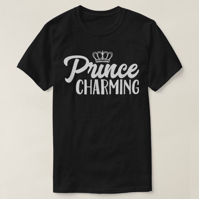 Prince Charming Wth CrownFairy Tale Hero Charmer  T-Shirt (Design Front)