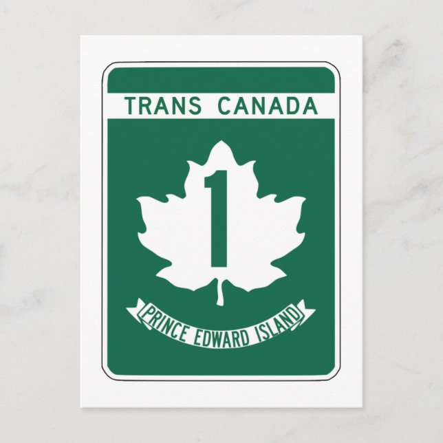 Prince Edward Island, Trans-Canada Highway Sign Postcard (Front)