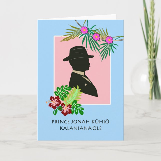 Prince Jonah Kuhio Kalanianaole Day, Card (Front)
